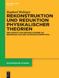 Cover image: Rekonstruktion und Reduktion physikalischer Theorien 1st edition 9783110438697