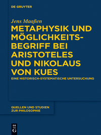 Imagen de portada: Metaphysik und Möglichkeitsbegriff bei Aristoteles und Nikolaus von Kues 1st edition 9783110438031