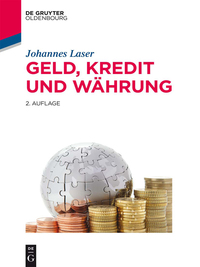 表紙画像: Geld, Kredit und Währung 2nd edition 9783110438932