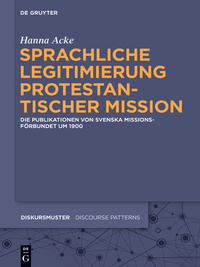 Cover image: Sprachliche Legitimierung protestantischer Mission 1st edition 9783110439540