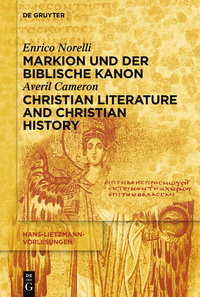 Cover image: Markion und der biblische Kanon / Christian Literature and Christian History 1st edition 9783110374056