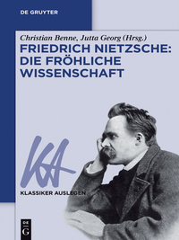 صورة الغلاف: Friedrich Nietzsche: Die fröhliche Wissenschaft 1st edition 9783050064987