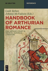 Omslagafbeelding: Handbook of Arthurian Romance 1st edition 9783110440614