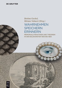 表紙画像: Wahrnehmen, Speichern, Erinnern 1st edition 9783110440720