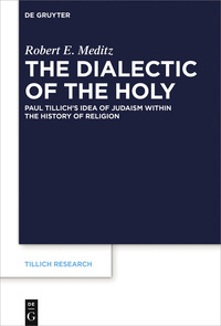 Cover image: The Dialectic of the Holy 1st edition 9783110439977