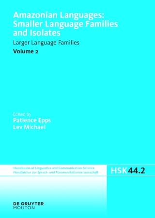 Cover image: Language Isolates II: Kanoé to Yurakaré 1st edition 9783110440744