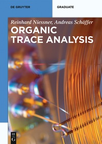 صورة الغلاف: Organic Trace Analysis 1st edition 9783110441147