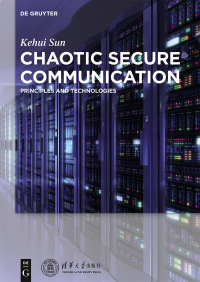 Cover image: Chaotic Secure Communication 1st edition 9783110426885