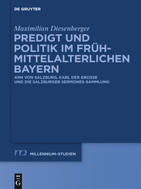 Cover image: Predigt und Politik im frühmittelalterlichen Bayern 1st edition 9783110441178