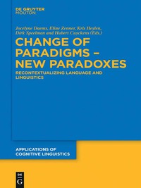 表紙画像: Change of Paradigms – New Paradoxes 1st edition 9783110441345