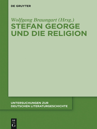 Imagen de portada: Stefan George und die Religion 1st edition 9783110440065