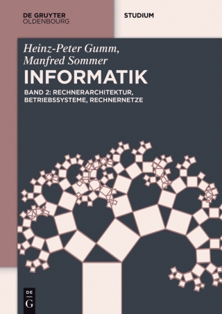 Cover image: Rechnerarchitektur, Betriebssysteme, Rechnernetze 1st edition 9783110442359