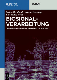 صورة الغلاف: Biosignalverarbeitung 1st edition 9783110442403