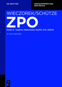 Cover image: KapMuG, MediationsG, EGZPO, GVG, EGGVG 5th edition 9783110442984