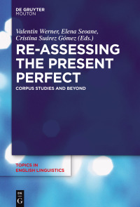 Cover image: Re-assessing the Present Perfect 1st edition 9783110443110