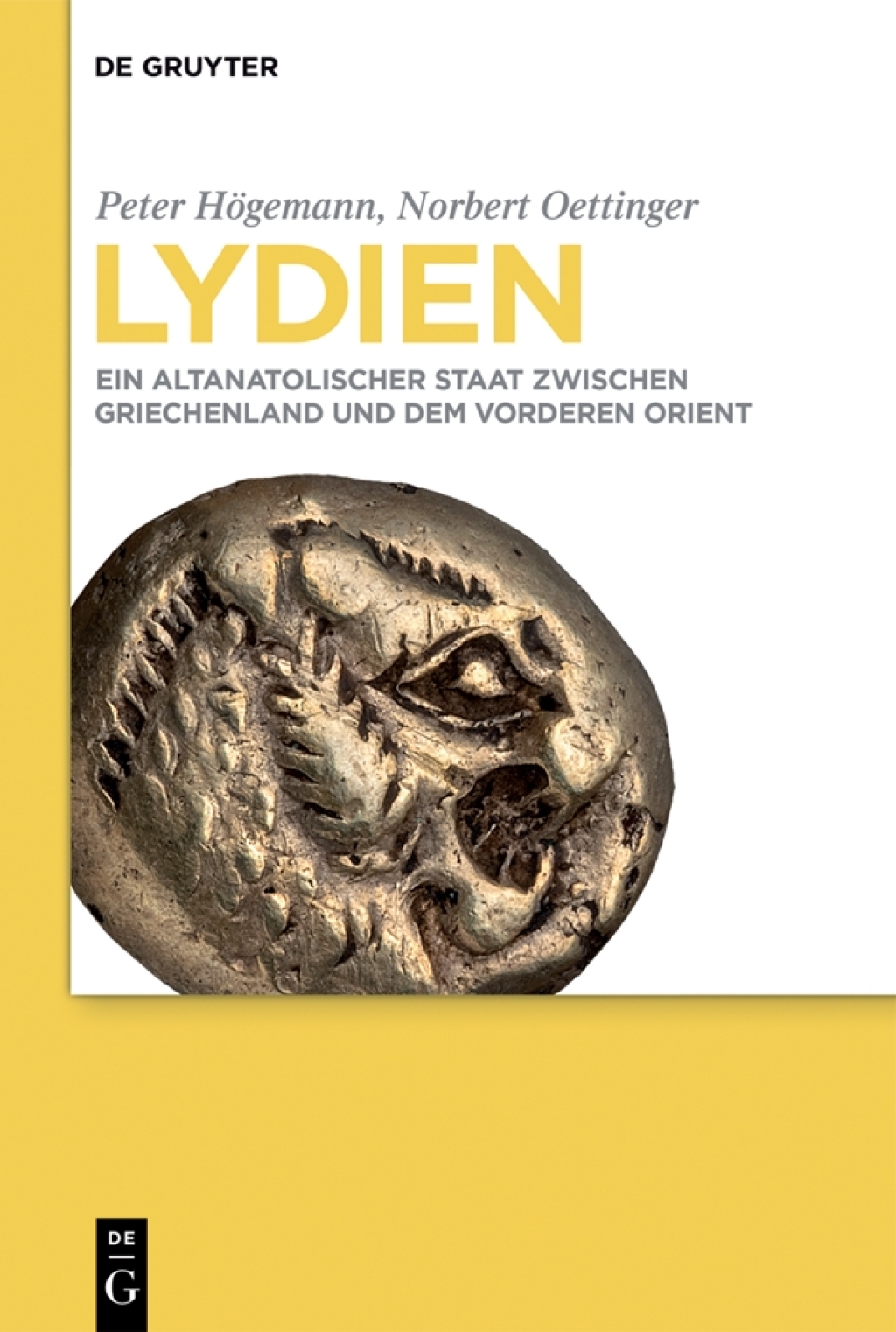Lydien Ein altanatolischer Staat zwischen Griechenland und dem Vorderen Orient 1st Edition