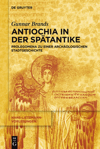 Omslagafbeelding: Antiochia in der Spätantike 1st edition 9783110443233