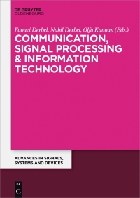 Imagen de portada: Communication, Signal Processing & Information Technology 1st edition 9783110446166