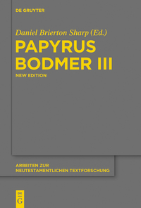 Cover image: Papyrus Bodmer III 1st edition 9783110441932