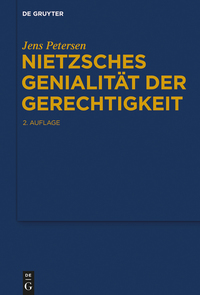 Omslagafbeelding: Nietzsches Genialität der Gerechtigkeit 2nd edition 9783110444070