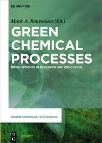 Imagen de portada: Green Chemical Processes 1st edition 9783110444872