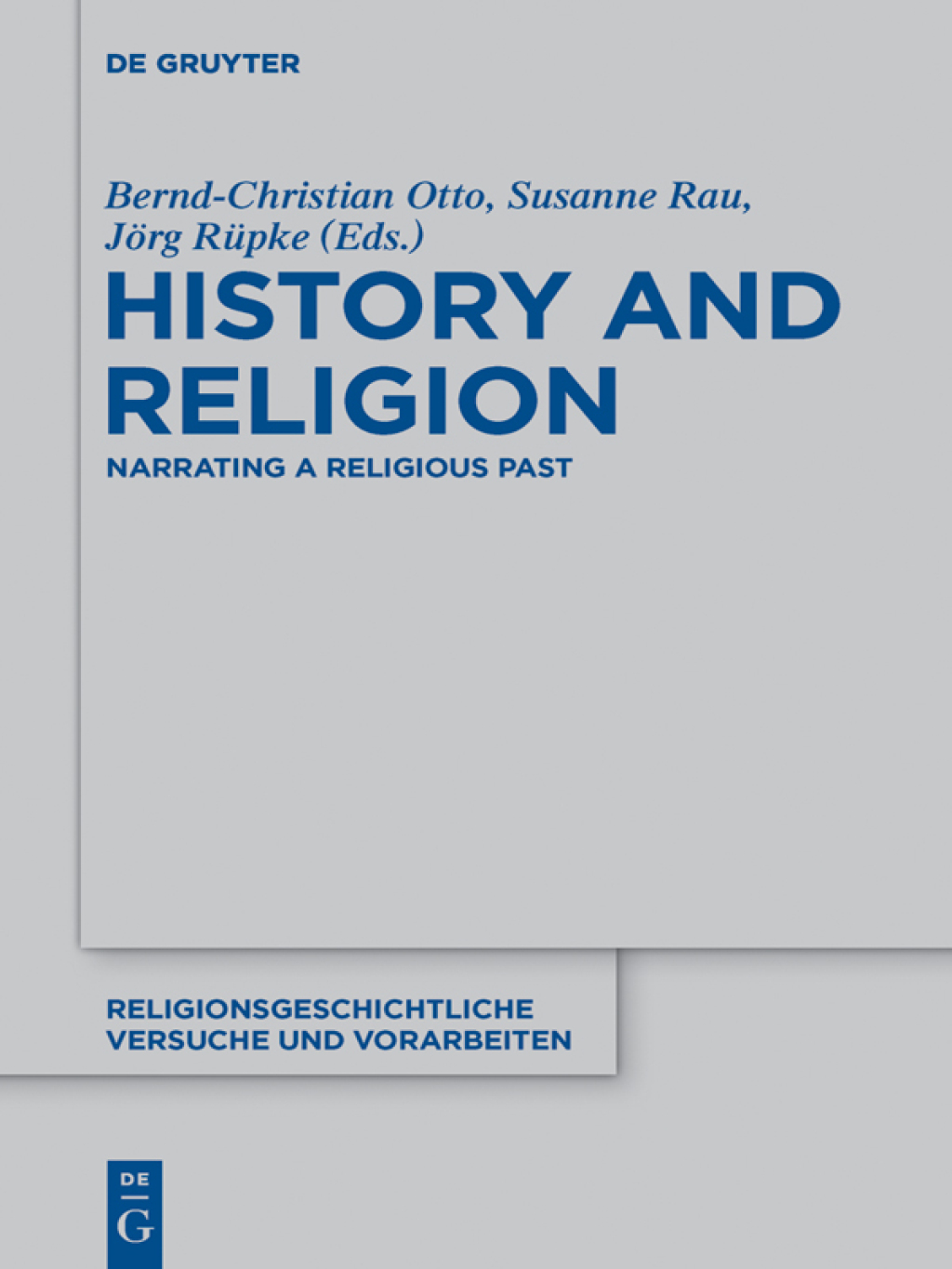 History and Religion Narrating a Religious Past 1st Edition