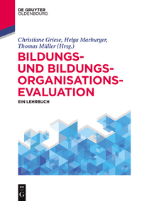 Imagen de portada: Bildungs- und Bildungsorganisationsevaluation 1st edition 9783110400397