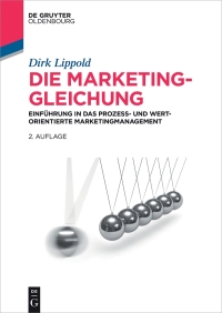 Immagine di copertina: Die Marketing-Gleichung 2nd edition 9783110426816