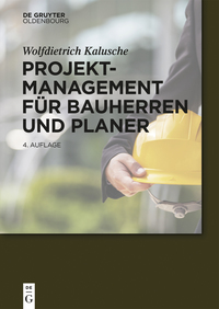 Imagen de portada: Projektmanagement für Bauherren und Planer 4th edition 9783110444988