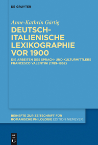 Imagen de portada: Deutsch-italienische Lexikographie vor 1900 1st edition 9783110447729