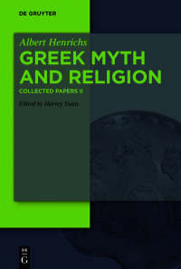 Imagen de portada: Greek Myth and Religion 1st edition 9783110446654