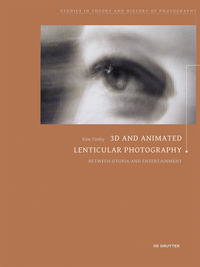 صورة الغلاف: 3D and Animated Lenticular Photography 1st edition 9783110413069