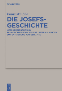 Cover image: Die Josefsgeschichte 1st edition 9783110447460