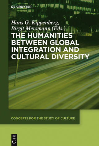 Cover image: The Humanities between Global Integration and Cultural Diversity 1st edition 9783110440751