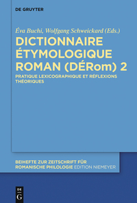 صورة الغلاف: Dictionnaire Étymologique Roman (DÉRom) 2 1st edition 9783110450262