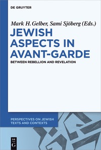 Cover image: Jewish Aspects in Avant-Garde 1st edition 9783110336924
