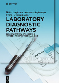 Cover image: Laboratory Diagnostic Pathways 1st edition 9783110453676