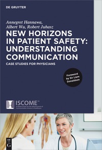 Omslagafbeelding: New Horizons in Patient Safety: Understanding Communication 1st edition 9783110453003