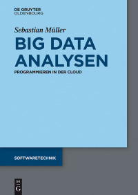 表紙画像: Big Data Analysen 1st edition 9783110455526