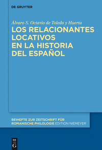 صورة الغلاف: Los relacionantes locativos en la historia del español 1st edition 9783110452716