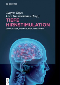 Omslagafbeelding: Tiefe Hirnstimulation 1st edition 9783110458763
