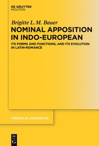 Imagen de portada: Nominal Apposition in Indo-European 1st edition 9783110460162