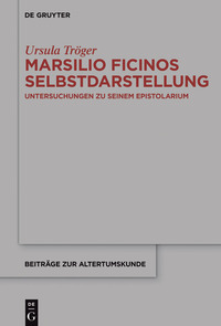 صورة الغلاف: Marsilio Ficinos Selbstdarstellung 1st edition 9783110456424