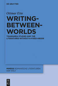Imagen de portada: Writing-between-Worlds 1st edition 9783110461091