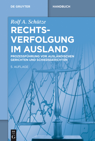 Titelbild: Rechtsverfolgung im Ausland 5th edition 9783110449631