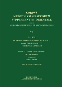 Cover image: Galeni in Hippocratis Epidemiarum librum II commentariorum IV-VI versio Arabica et indices 1st edition 9783110462982