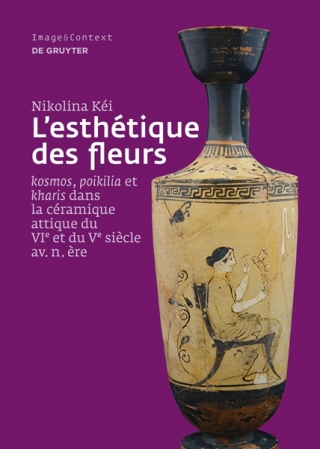 Titelbild: L'esthétique des fleurs 1st edition 9783110457094