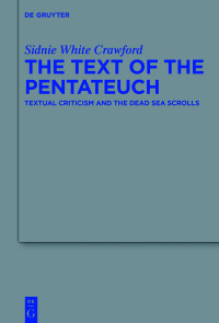 Titelbild: The Text of the Pentateuch 1st edition 9783110465846