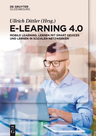 Imagen de portada: E-Learning 4.0 1st edition 9783110467567
