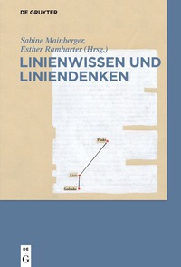 Cover image: Linienwissen und Liniendenken 1st edition 9783110467574